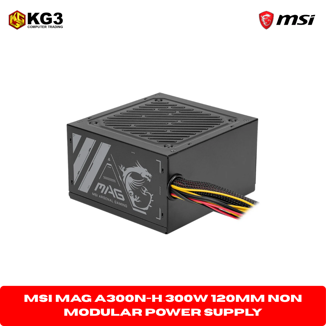 MSI MAG A300N-H 300W 120mm Non Modular Power Supply